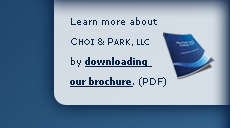 Learn more about Choi & Park, LLC by downloading our brochure. 