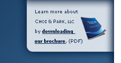 Learn more about Choi & Park, LLC by downloading our brochure. 